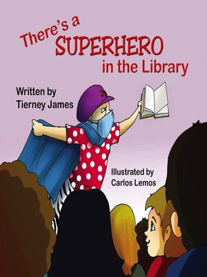 cover image of There's a Superhero in the Library